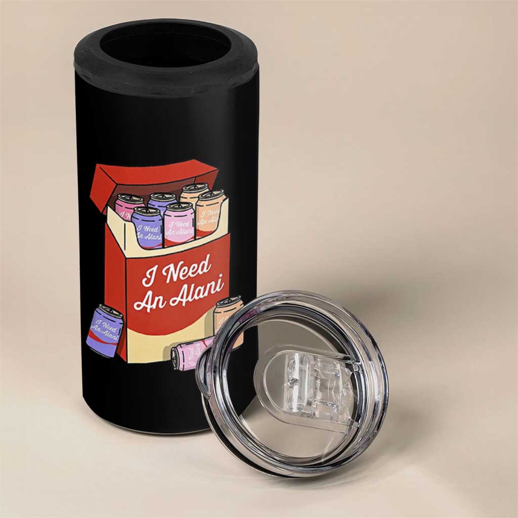 I Need An Alani 4 in 1 Can Cooler Tumbler Funny Drinking Trendy Summer Vacation