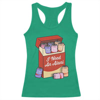 I Need An Alani Racerback Tank Top Funny Drinking Trendy Summer Vacation