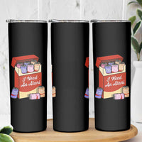 I Need An Alani Skinny Tumbler Funny Drinking Trendy Summer Vacation