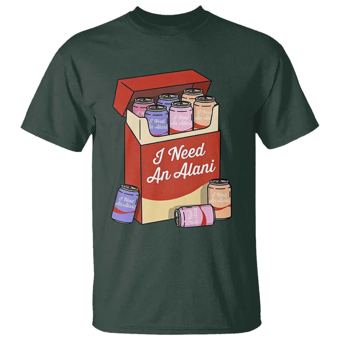 I Need An Alani T Shirt Funny Drinking Trendy Summer Vacation