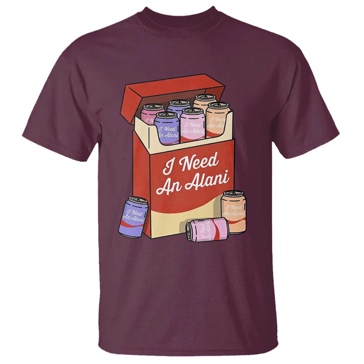 I Need An Alani T Shirt Funny Drinking Trendy Summer Vacation
