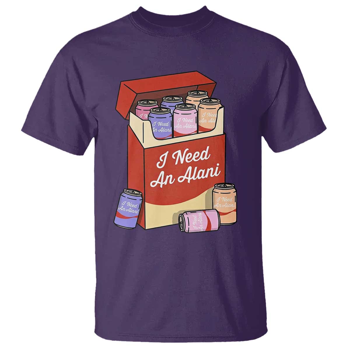 I Need An Alani T Shirt Funny Drinking Trendy Summer Vacation
