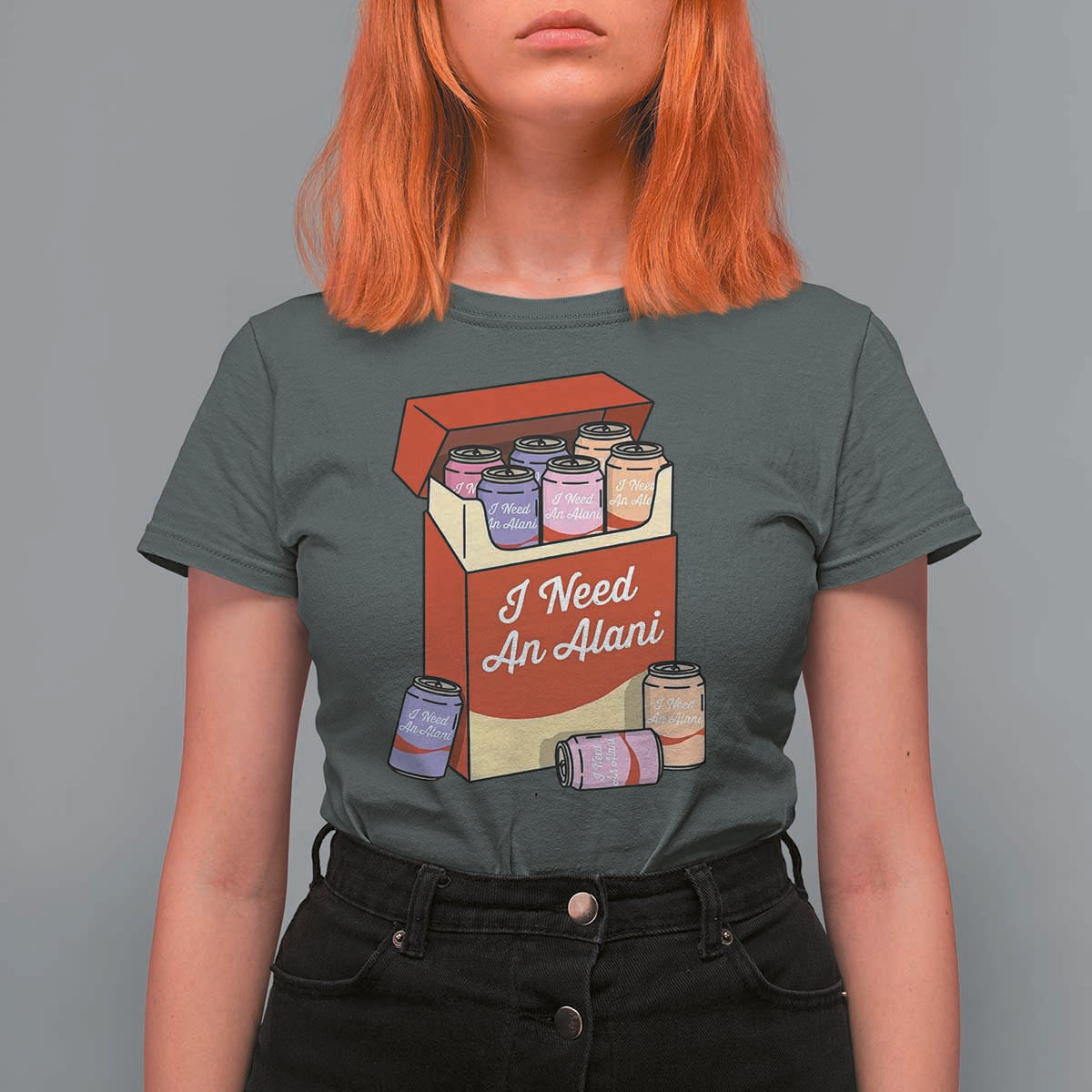 I Need An Alani T Shirt For Women Funny Drinking Trendy Summer Vacation