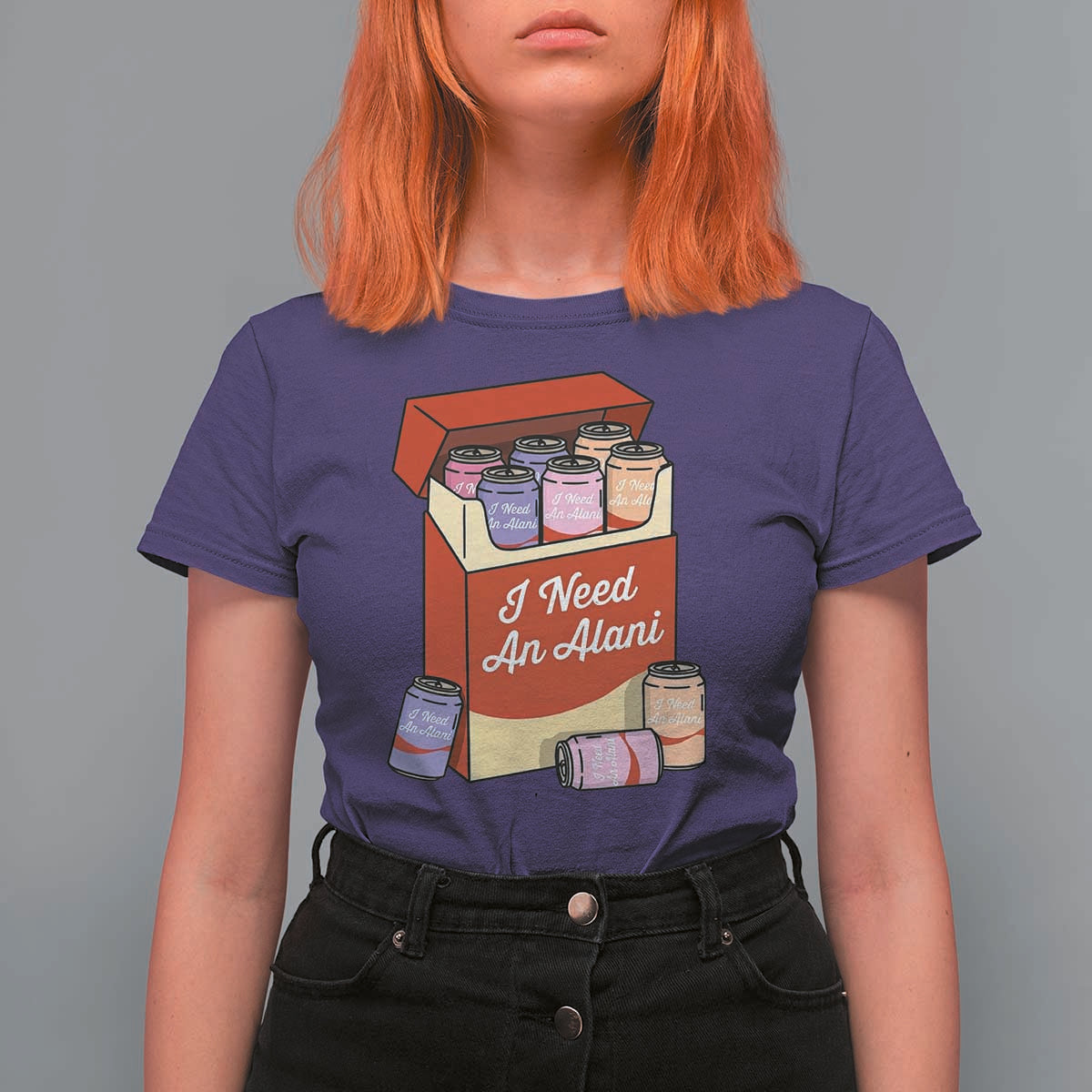 I Need An Alani T Shirt For Women Funny Drinking Trendy Summer Vacation