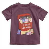 I Need An Alani Toddler T Shirt Funny Drinking Trendy Summer Vacation