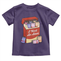 I Need An Alani Toddler T Shirt Funny Drinking Trendy Summer Vacation
