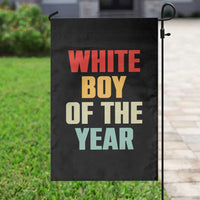 White Boy Of The Year Garden Flag Funny Statement