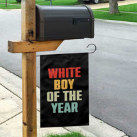 White Boy Of The Year Garden Flag Funny Statement