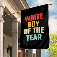White Boy Of The Year Garden Flag Funny Statement
