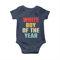 White Boy Of The Year Baby Onesie Funny Statement