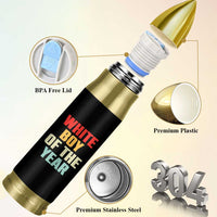 White Boy Of The Year Bullet Tumbler Funny Statement