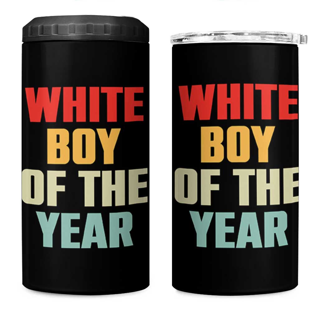 White Boy Of The Year 4 in 1 Can Cooler Tumbler Funny Statement