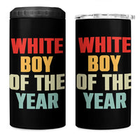 White Boy Of The Year 4 in 1 Can Cooler Tumbler Funny Statement