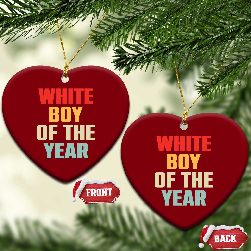 White Boy Of The Year Ceramic Ornament Funny Statement