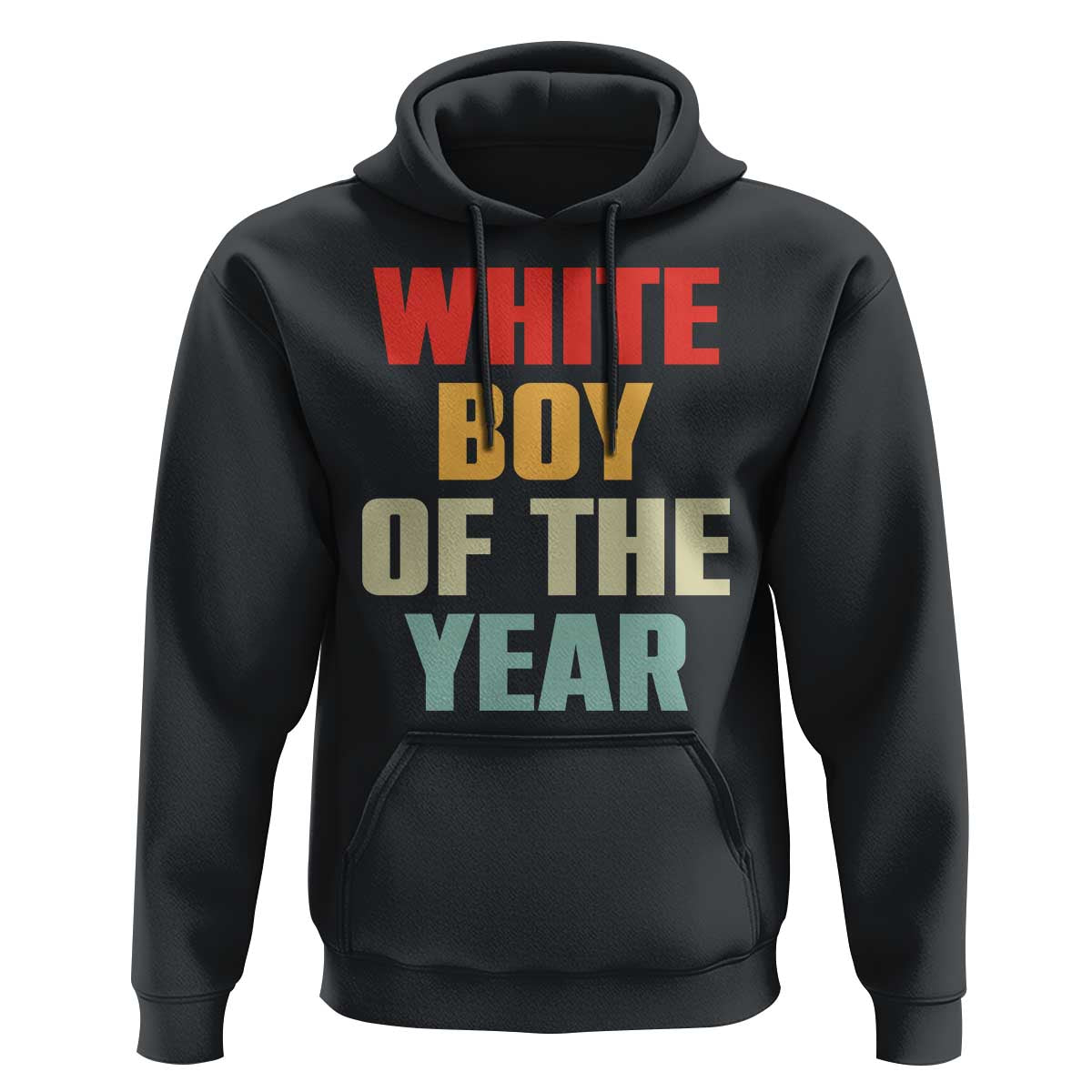 White Boy Of The Year Hoodie Funny Statement