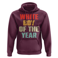 White Boy Of The Year Hoodie Funny Statement