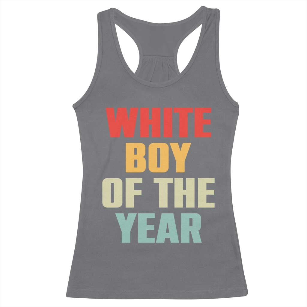 White Boy Of The Year Racerback Tank Top Funny Statement