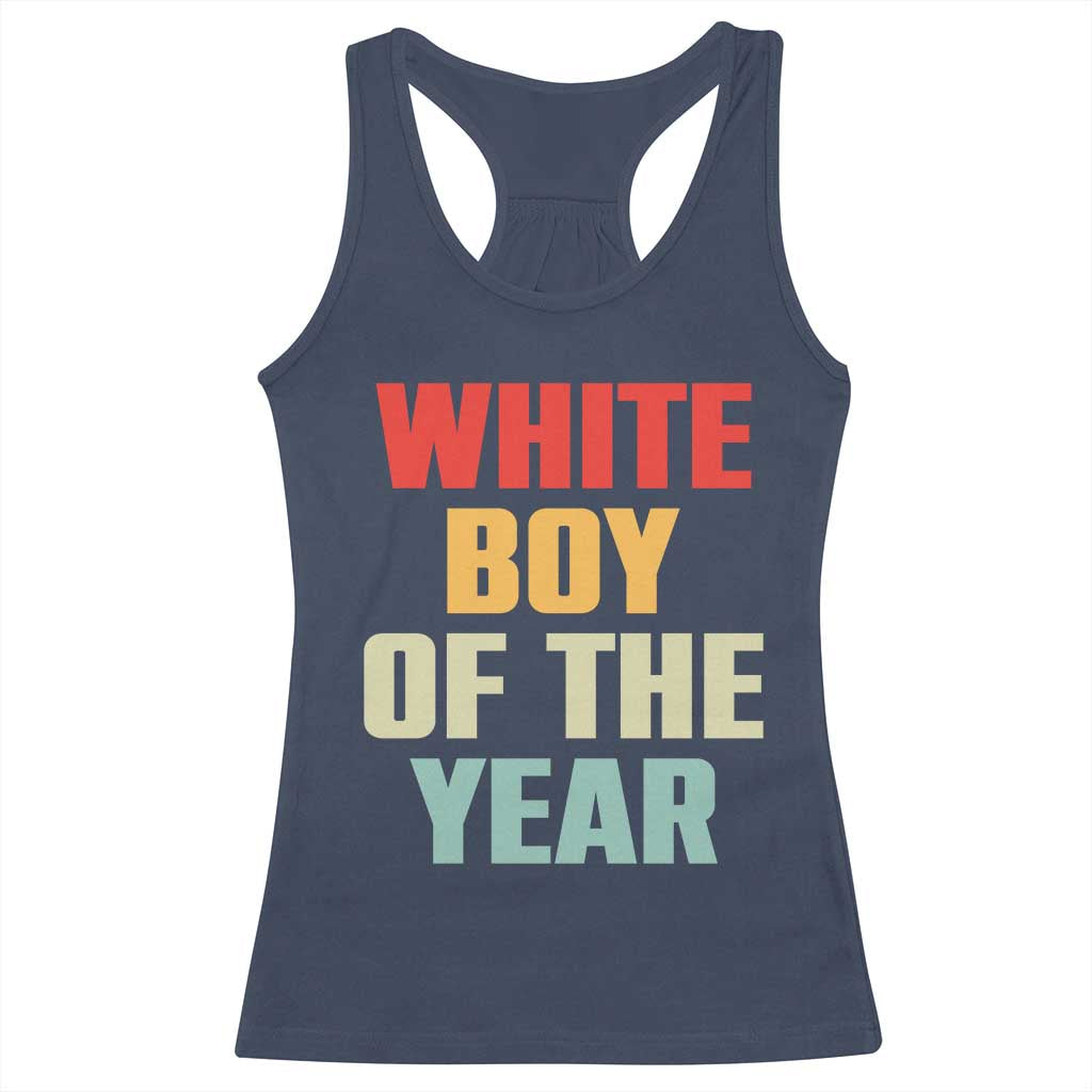 White Boy Of The Year Racerback Tank Top Funny Statement