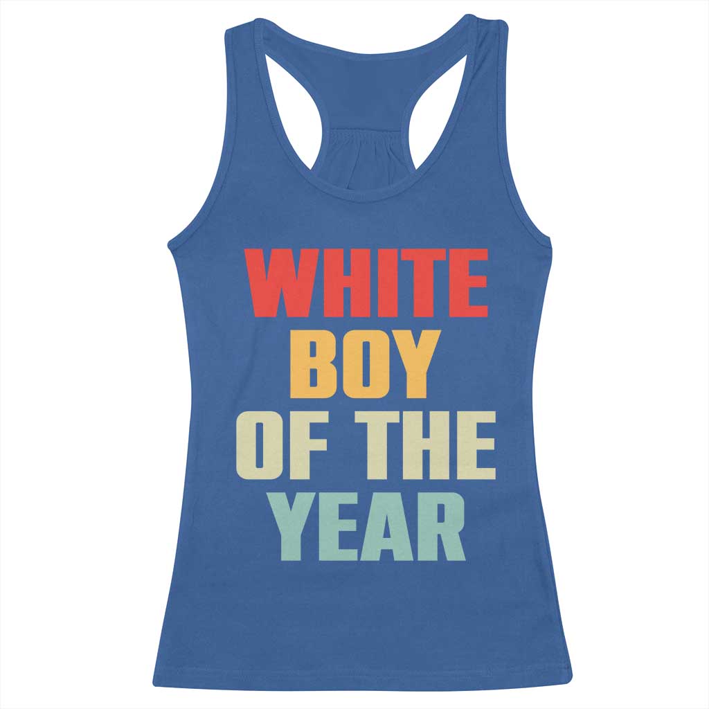 White Boy Of The Year Racerback Tank Top Funny Statement