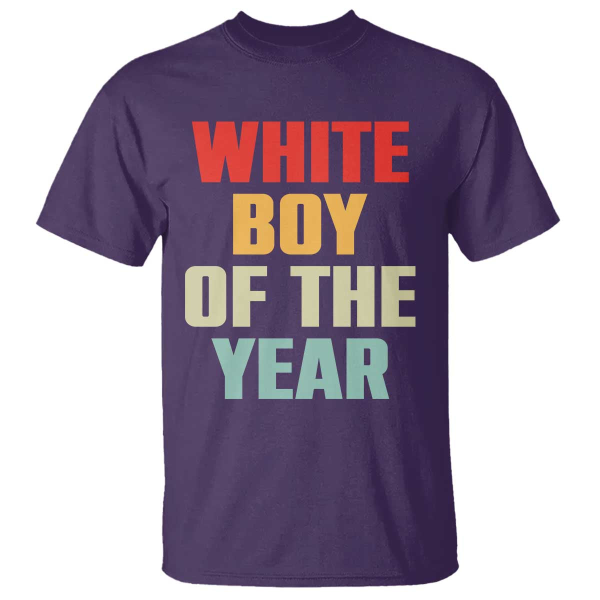 White Boy Of The Year T Shirt Funny Statement