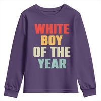White Boy Of The Year Youth Sweatshirt Funny Statement