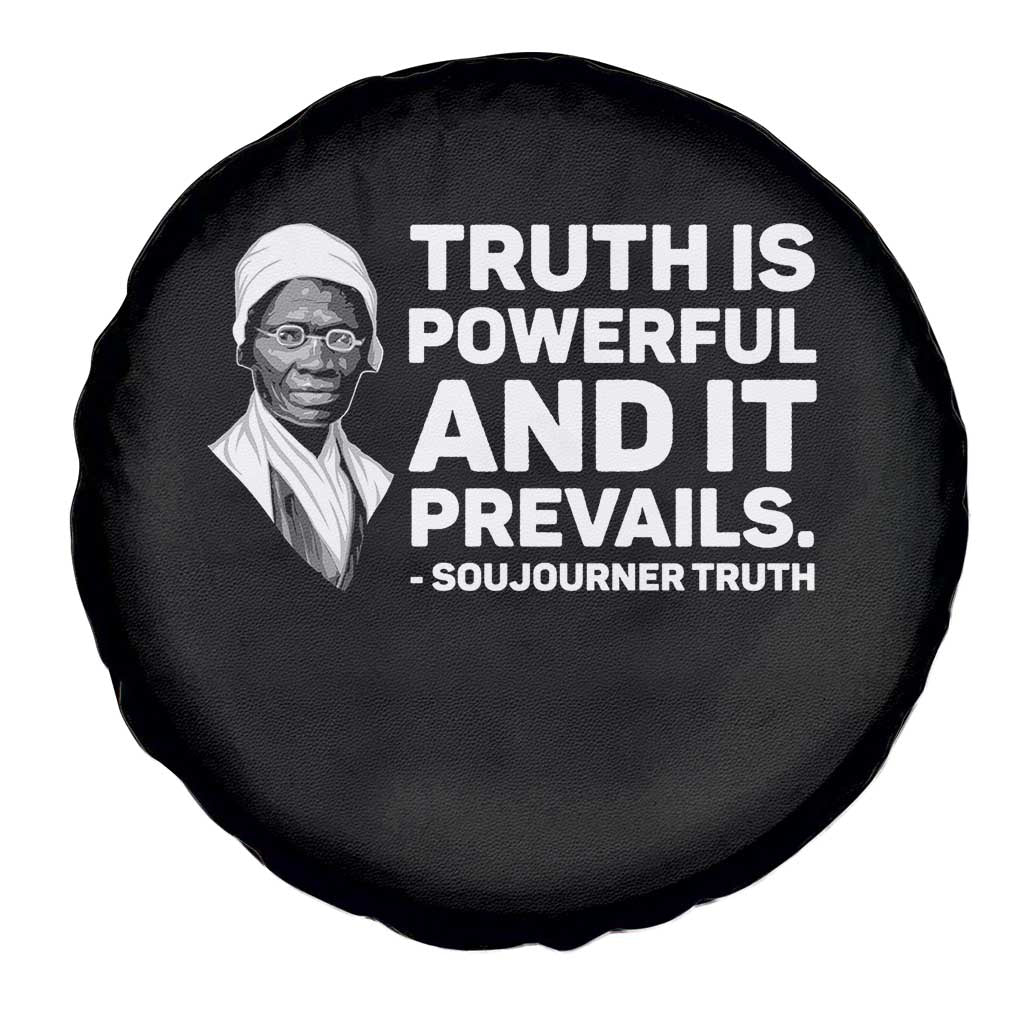 Sojourner Truth Quote Spare Tire Cover Truth is Powerful and It Prevails