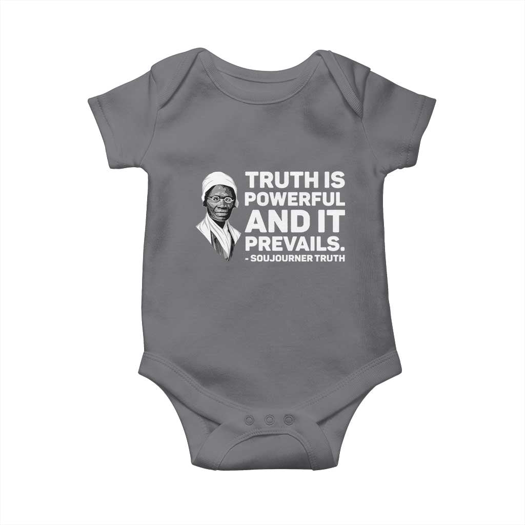 Sojourner Truth Quote Baby Onesie Truth is Powerful and It Prevails