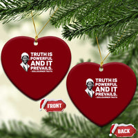 Sojourner Truth Quote Ceramic Ornament Truth is Powerful and It Prevails