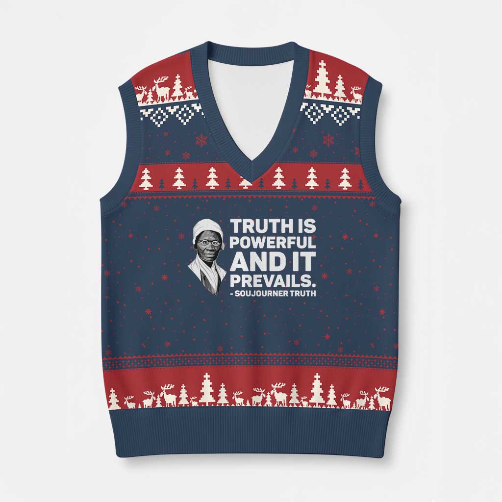 Sojourner Truth Quote V-Neck Knit Sweater Vest Truth is Powerful and It Prevails