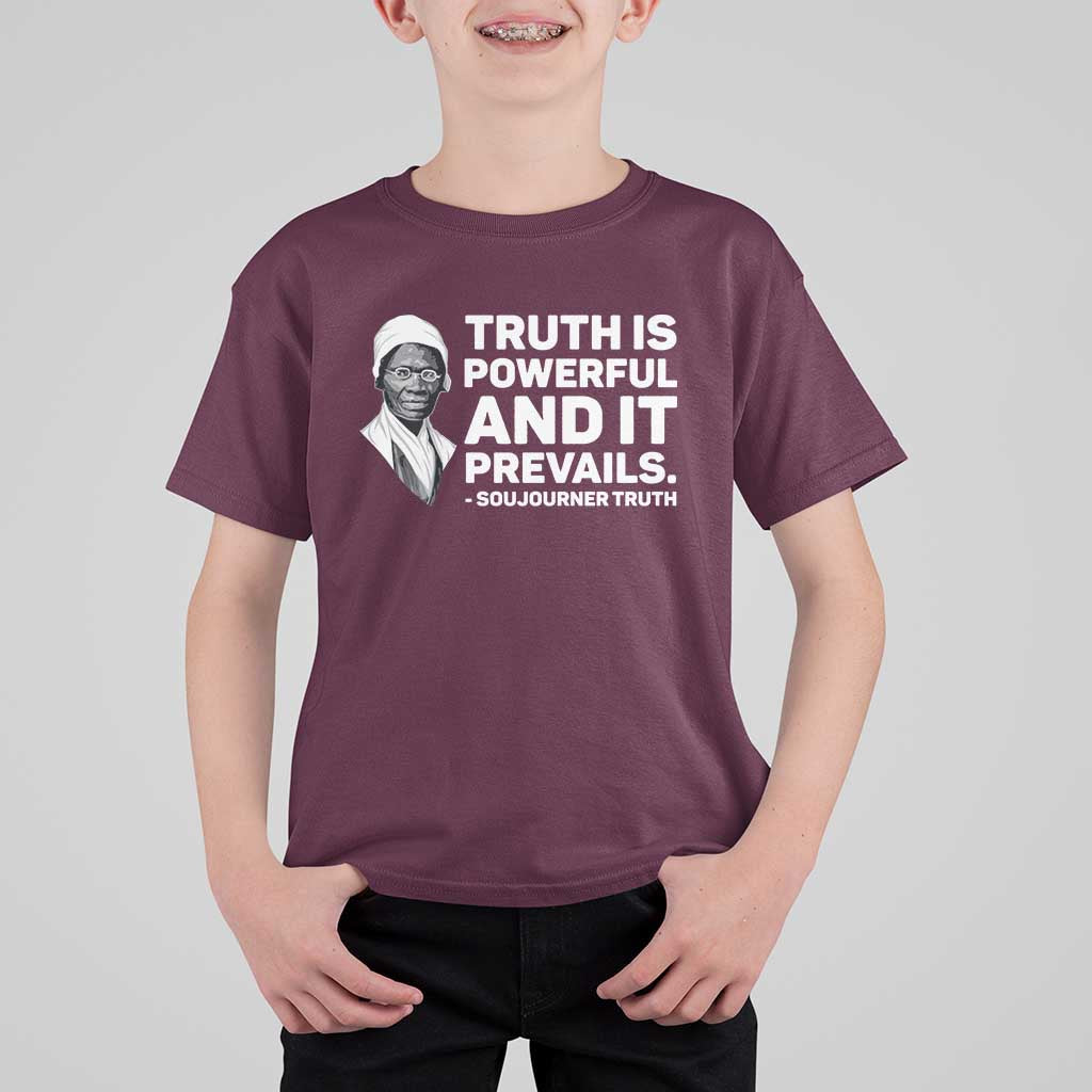 Sojourner Truth Quote T Shirt For Kid Truth is Powerful and It Prevails