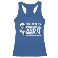 Sojourner Truth Quote Racerback Tank Top Truth is Powerful and It Prevails