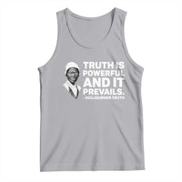 Sojourner Truth Quote Tank Top Truth is Powerful and It Prevails