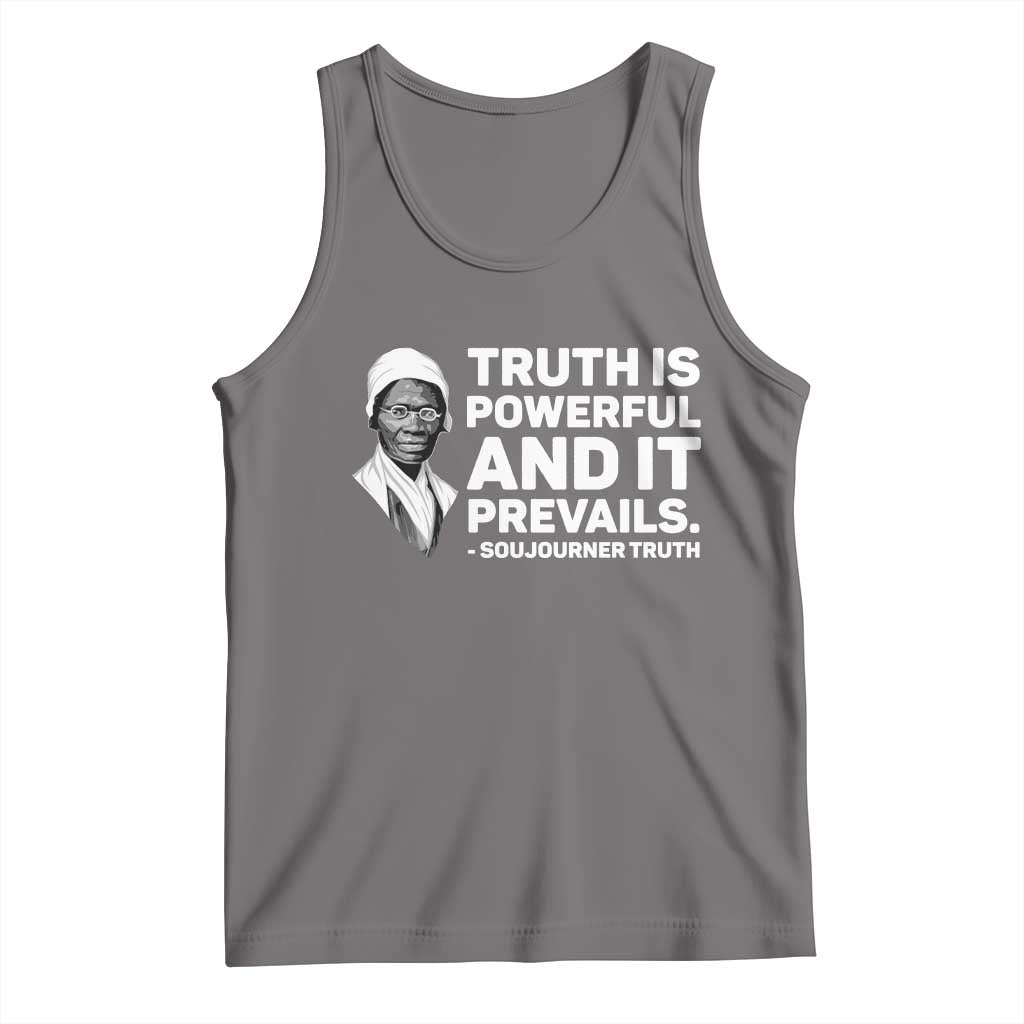 Sojourner Truth Quote Tank Top Truth is Powerful and It Prevails