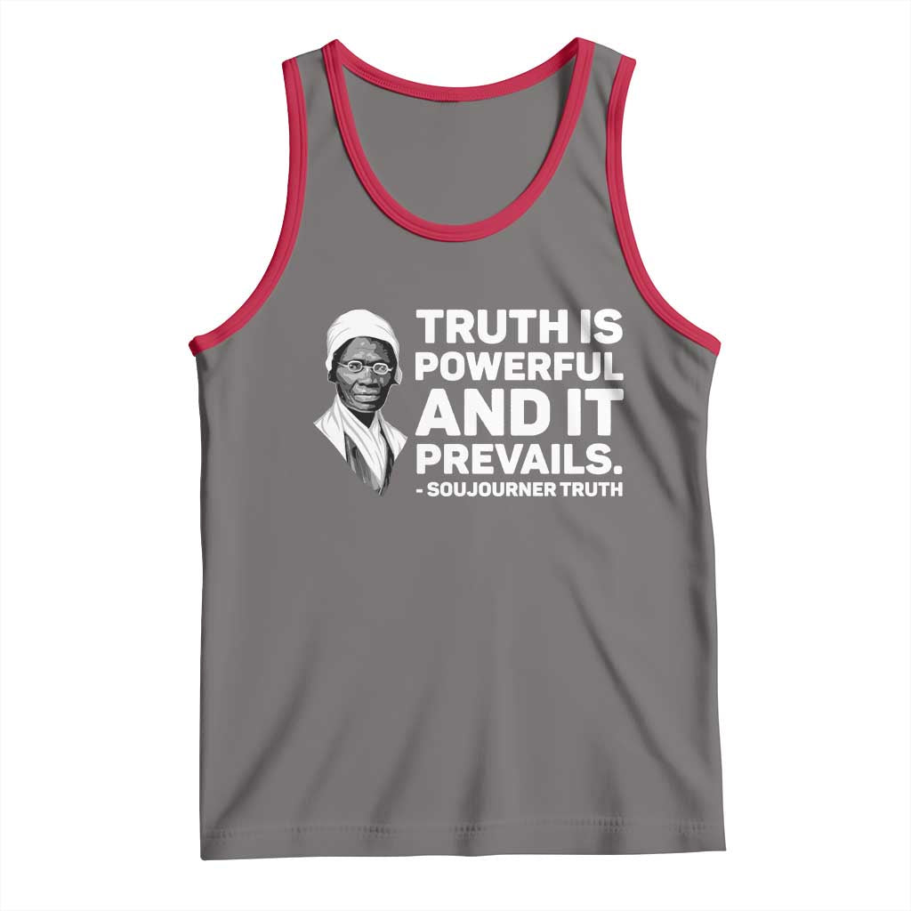 Sojourner Truth Quote Tank Top Truth is Powerful and It Prevails