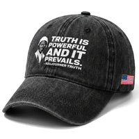 Sojourner Truth Quote Washed Cotton Baseball Cap Truth is Powerful and It Prevails