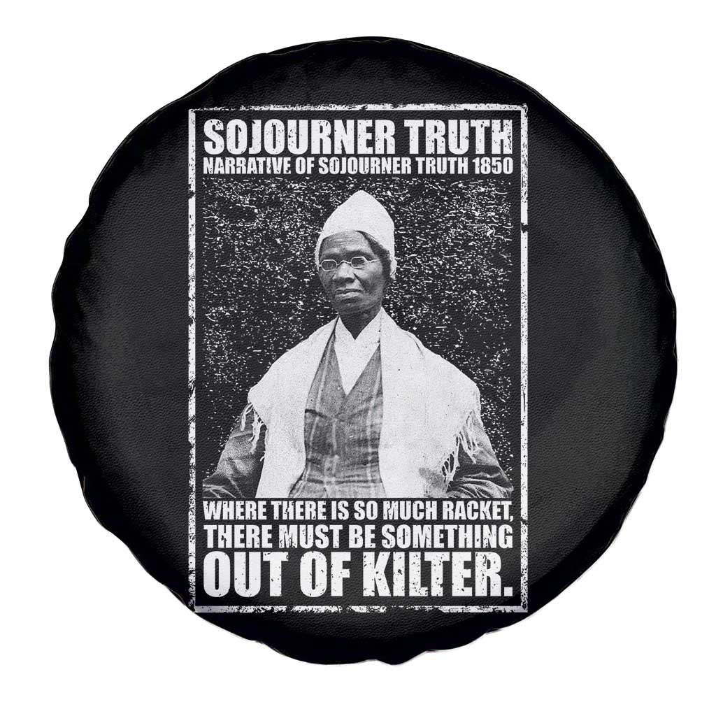 Sojourner Truth Quote Spare Tire Cover Black History Month