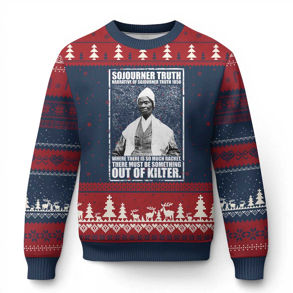 Sojourner Truth Quote Ugly Christmas Sweater Black History Month
