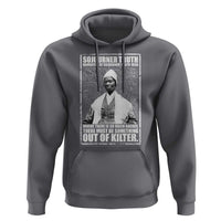 Sojourner Truth Quote Hoodie Black History Month