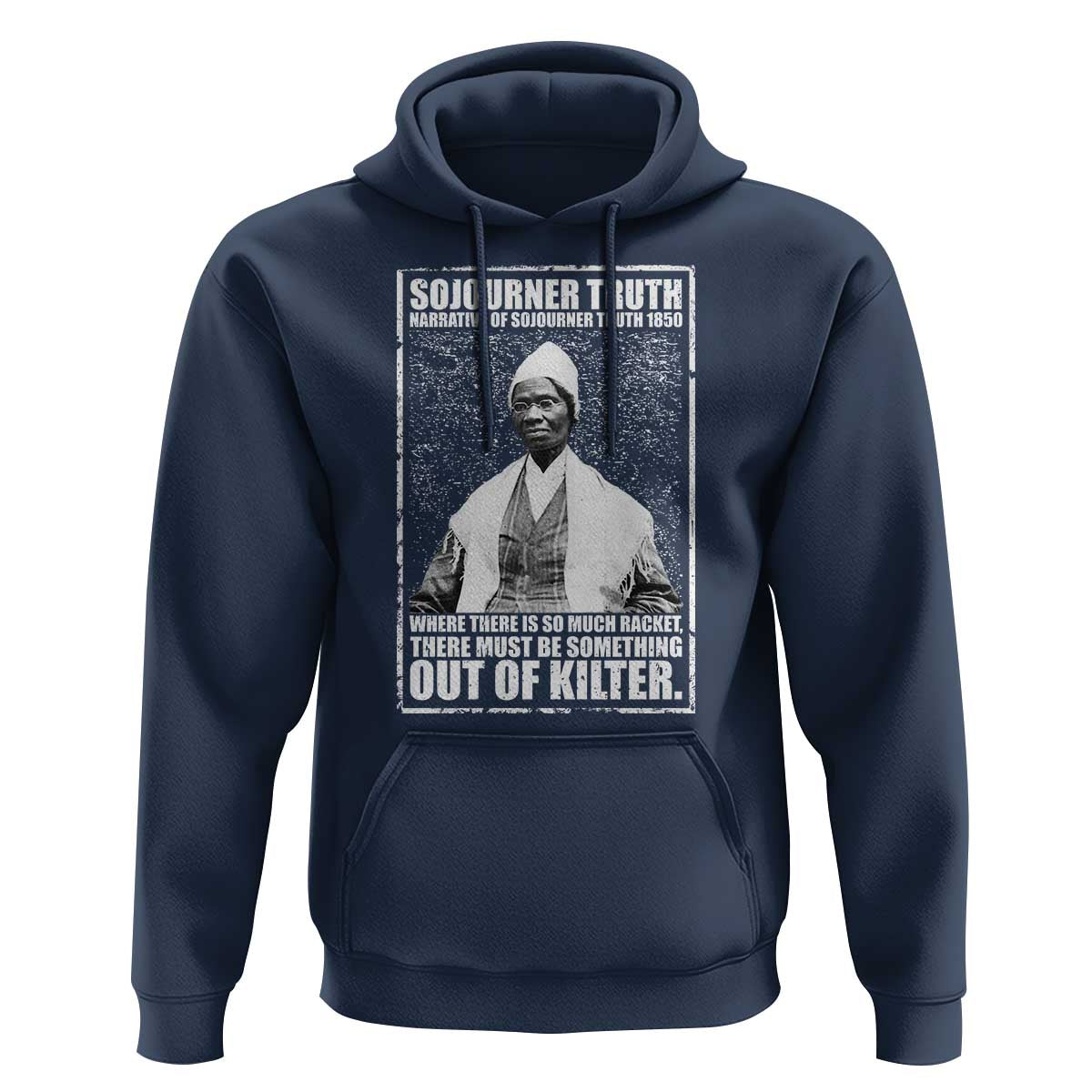 Sojourner Truth Quote Hoodie Black History Month