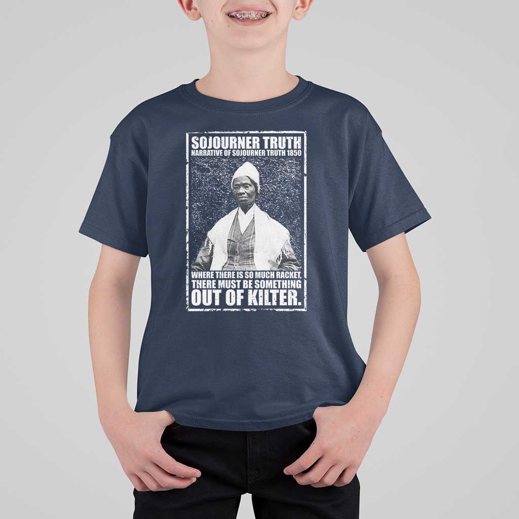 Sojourner Truth Quote T Shirt For Kid Black History Month