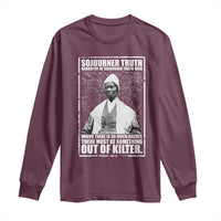 Sojourner Truth Quote Long Sleeve Shirt Black History Month