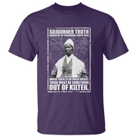 Sojourner Truth Quote T Shirt Black History Month