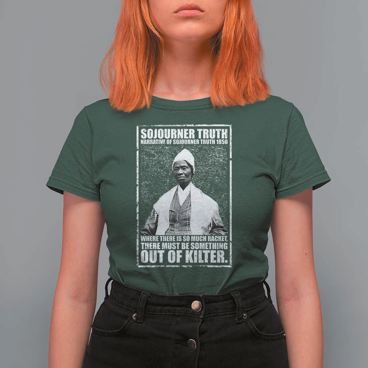 Sojourner Truth Quote T Shirt For Women Black History Month