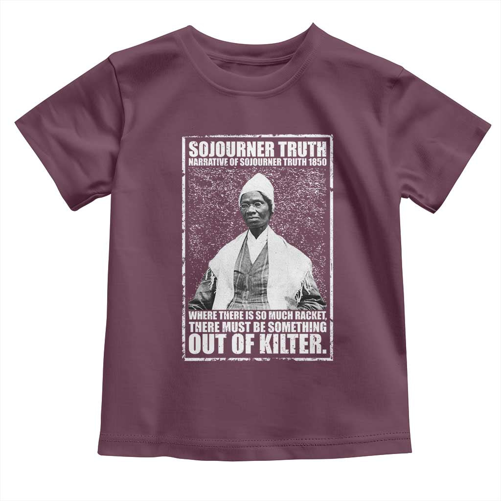 Sojourner Truth Quote Toddler T Shirt Black History Month