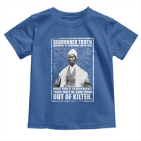 Sojourner Truth Quote Toddler T Shirt Black History Month