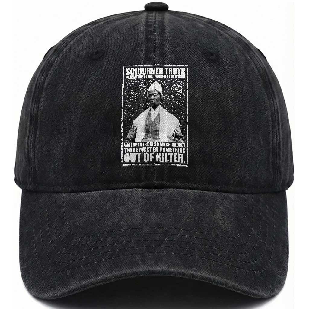 Sojourner Truth Quote Washed Cotton Baseball Cap Black History Month