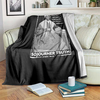 Sojourner Truth Quote Throw Blanket Black History Month Strong Woman