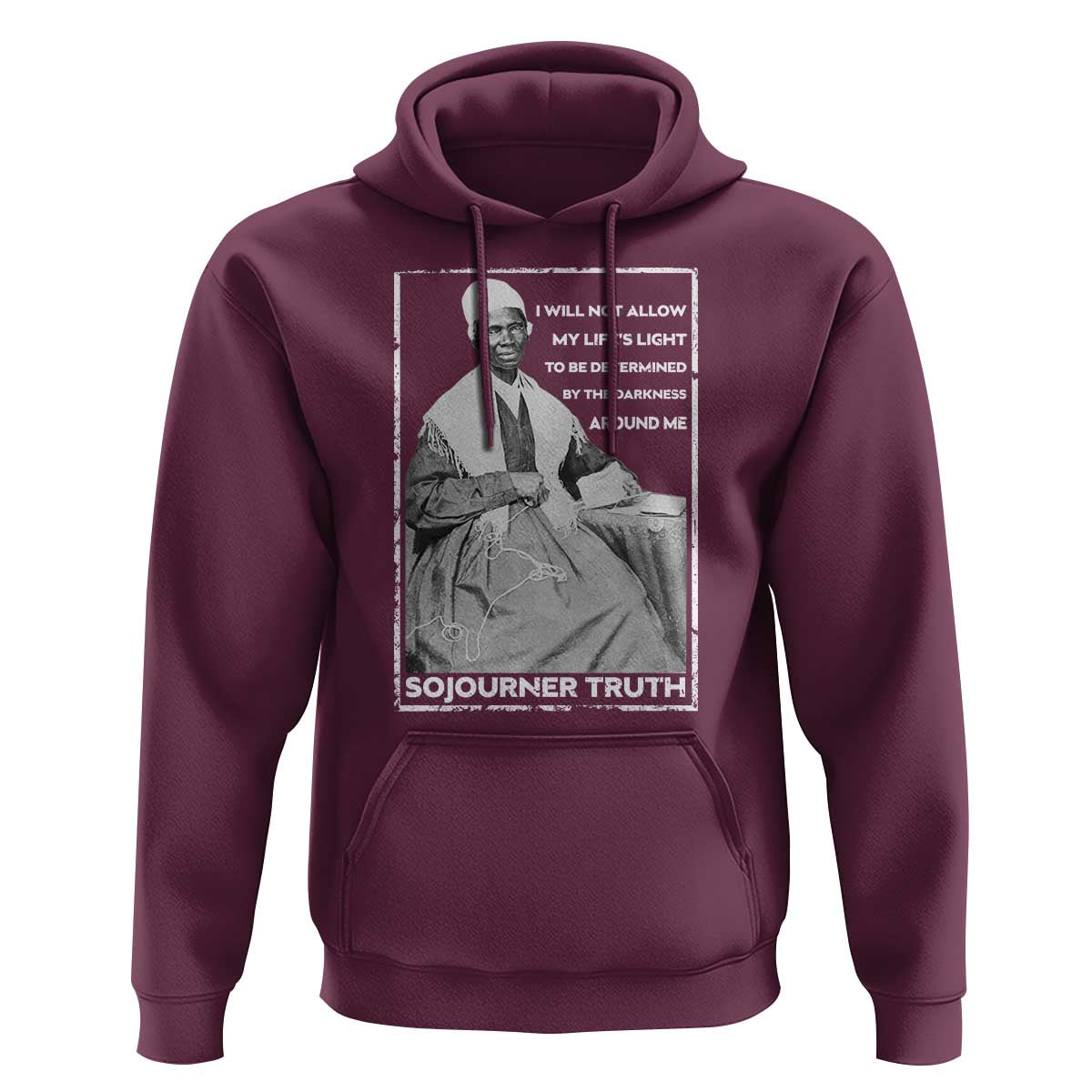 Sojourner Truth Quote Hoodie Black History Month Strong Woman