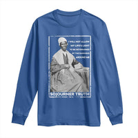 Sojourner Truth Quote Long Sleeve Shirt Black History Month Strong Woman