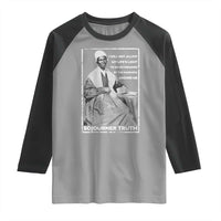 Sojourner Truth Quote Raglan Shirt Black History Month Strong Woman